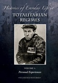 Cover: Histories of Everyday Life in Totalitarian Regimes - St James Press