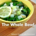 Cover: The Whole Bowl - Countryman Press Inc.