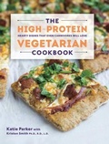 Cover: The High-Protein Vegetarian Cookbook - Countryman Press Inc.