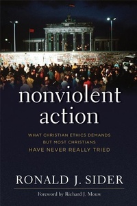Enlarge image Cover: Nonviolent Action - Brazos Press, Div of Baker Publishing Group