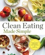 Cover: Clean Eating Made Simple - Callisto Media Inc.