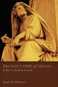 Enlarge image Cover: The Holy One of Israel - Wipf & Stock Publishers