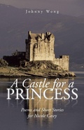 Cover: A Castle for a Princess - iUniverse
