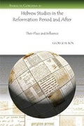 Cover: Hebrew Studies in the Reformation Period and After - Gorgias Press