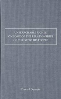 Enlarge image Cover: Unsearchable Riches; On Some of the Relationships of Christ to His People - AMG Publishers