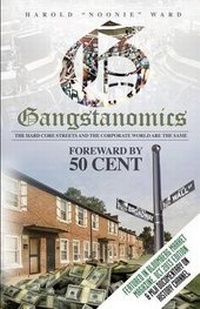 Enlarge image Cover: Gangstanomics - Noonie's Publishing Company