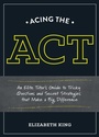 Cover: Acing the ACT - Ten Speed Press