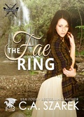 Cover: The Fae Ring - Christine A. Szarek