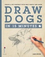 Cover: Draw Dogs in 15 Minutes - Ilex