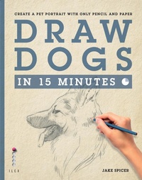 Enlarge image Cover: Draw Dogs in 15 Minutes - Ilex