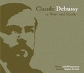 Cover: Claude Debussy in Wort und Musik - Studio "tongeschichten"