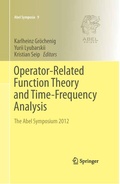 Cover: Operator-Related Function Theory and Time-Frequency Analysis - Springer