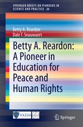 Cover: Betty A. Reardon: A Pioneer in Education for Peace and Human Rights - Springer