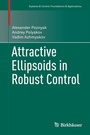 Cover: Attractive Ellipsoids in Robust Control - Birkhäuser