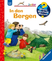 Abbildung von: Wieso? Weshalb? Warum? junior, Band 42 - In den Bergen - Ravensburger