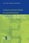 Cover: Unkonventionalit&auml;t in Lernertexten - Erich Schmidt Verlag