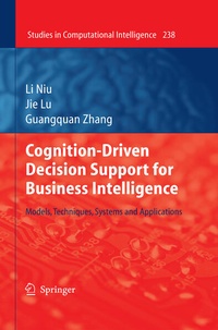 Enlarge image Cover: Cognition-Driven Decision Support for Business Intelligence - Springer