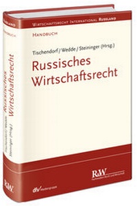 Abbildung von: Russisches Wirtschaftsrecht - Fachmedien Recht und Wirtschaft