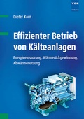 Cover: Effizienter Betrieb von K&auml;lteanlagen - VDE VERLAG