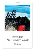Cover: Der Atem der Momente - AROVELL Verlag