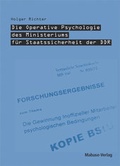 Cover: Die Operative Psychologie des Ministeriums f&uuml;r Staatssicherheit der DDR - Mabuse