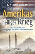 Cover: Amerikas heiliger Krieg - Kopp Verlag