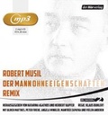 Cover: Der Mann ohne Eigenschaften. Remix - Der H&ouml;rverlag