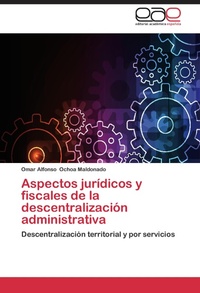 Abbildung von: Aspectos Juridicos y Fiscales de La Descentralizacion Administrativa - EAE