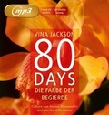 Cover: 80 Days - Die Farbe der Begierde - Der H&ouml;rverlag