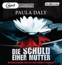 Abbildung von: Die Schuld einer Mutter - Der Hörverlag