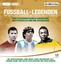 Cover: Fu&szlig;ball-Legenden - Der H&ouml;rverlag