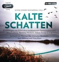Cover: Kalte Schatten - Der H&ouml;rverlag