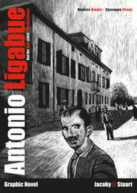 Abbildung von: Antonio Ligabue - Verlagshaus Jacoby & Stuart