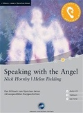 Cover: Speaking with the Angel - Interaktives H&ouml;rbuch Englisch - digital publishing
