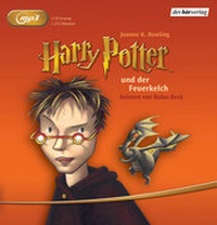 Enlarge image Cover: Harry Potter und der Feuerkelch - Der Hörverlag