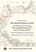 Cover: Die Heimat nehmen wir mit - 4. &uuml;berarbeitete und erweiterte Aufl. - Berliner Wissenschafts-Verlag
