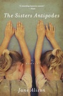 Cover: The Sisters Antipodes - Harper Perennial