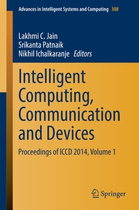 Enlarge image Cover: Intelligent Computing, Communication and Devices - Springer