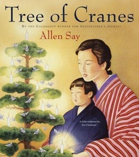 Enlarge image Cover: Tree of Cranes - Houghton Mifflin