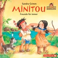 Cover: Minitou 2: Freunde f&uuml;r immer - Silberfisch