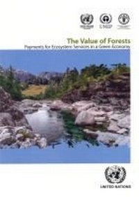 Enlarge image Cover: The Value of Forests - United Nations