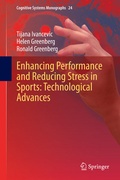 Cover: Enhancing Performance and Reducing Stress in Sports: Technological Advances - Springer