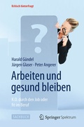 Cover: Arbeiten und gesund bleiben - Springer Spektrum
