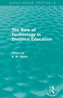 Cover: The Role of Technology in Distance Education (Routledge Revivals) - Routledge