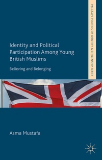 Abbildung von: Identity and Political Participation Among Young British Muslims - Palgrave Macmillan