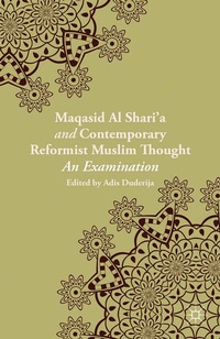 Abbildung von: Maqasid al-Shari'a and Contemporary Reformist Muslim Thought - Palgrave MacMillan