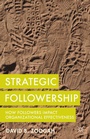 Bild: Strategic Followership - Palgrave MacMillan