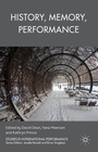 Cover: History, Memory, Performance - Palgrave Macmillan