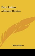 Cover: Port Arthur - Kessinger Publishing