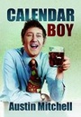 Cover: Calendar Boy - Pen & Sword Books Ltd